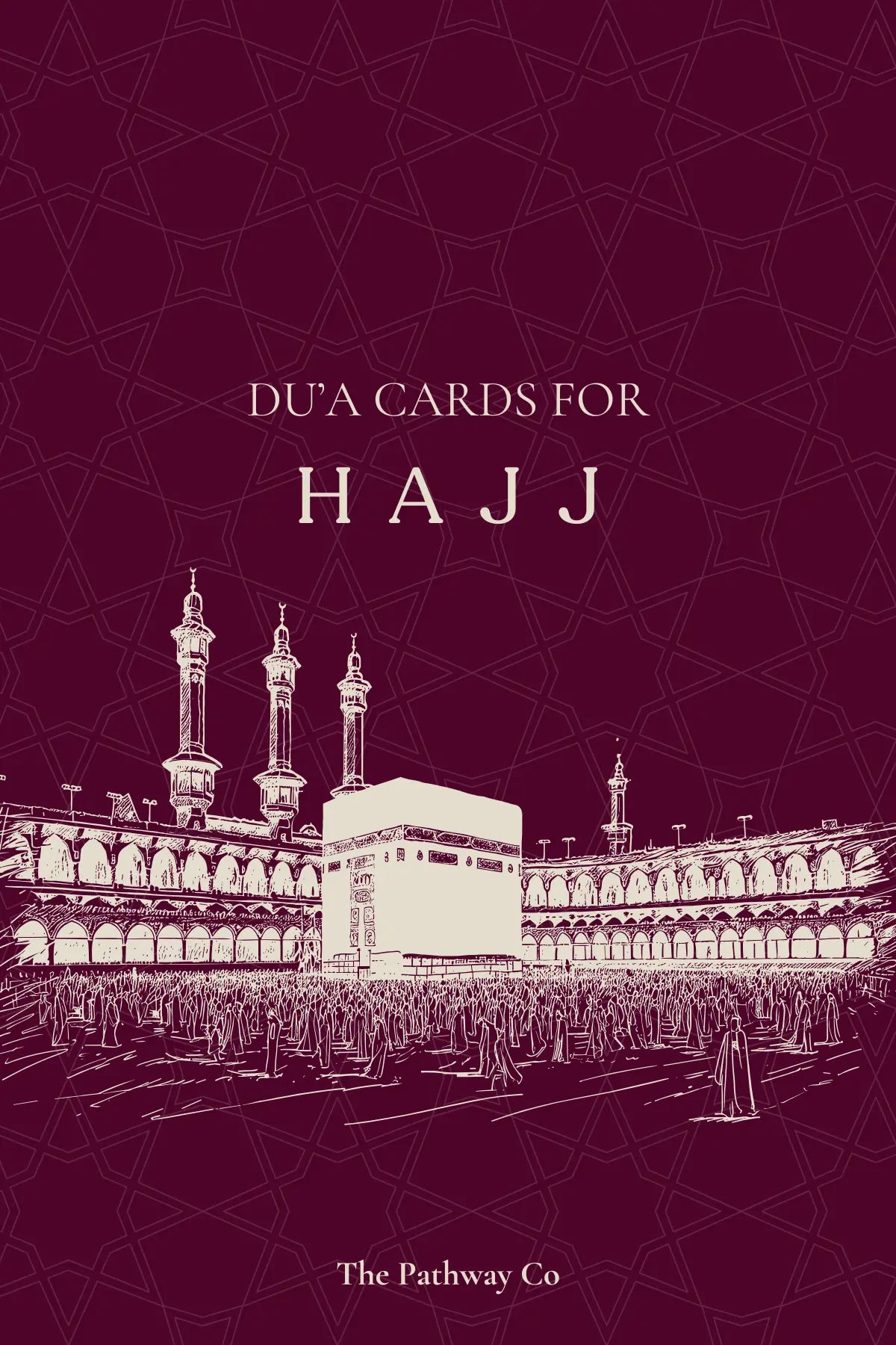 Hajj Du'a Pack The Pathway